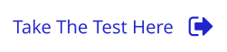 Take The Test Here