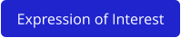 Expression of Interest